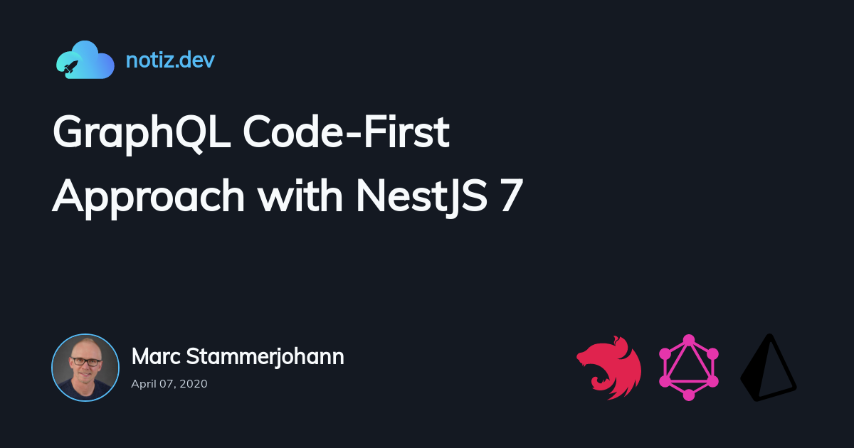 GraphQL Code-First Approach with NestJS 7