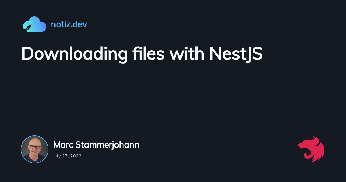 Downloading files with NestJS